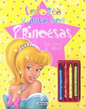 Colorea y juega con princesas. Con ceras de colores | 9788467751468 | Susaeta, Equipo | Librería Castillón - Comprar libros online Aragón, Barbastro