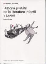 Historia portátil de la literatura infantil y juvenil | 9788416933518 | Garralón de la Torre, Ana | Librería Castillón - Comprar libros online Aragón, Barbastro
