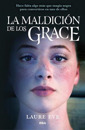 La maldición de los Grace 1 | 9788427211797 | Laure Eve | Librería Castillón - Comprar libros online Aragón, Barbastro