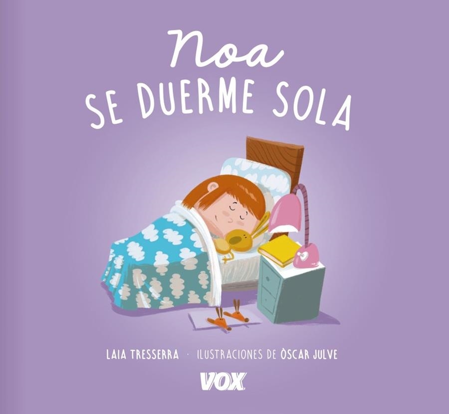 Noa se duerme sola | 9788499742472 | Larousse Editorial | Librería Castillón - Comprar libros online Aragón, Barbastro