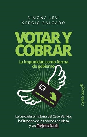 Votar y cobrar | 9788494645266 | Simona Levi | Librería Castillón - Comprar libros online Aragón, Barbastro