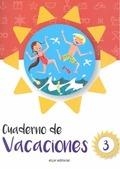 CUADERNO DE VACACIONES PRIMARIA 3 | 9788491420774 | VV.AA. | Librería Castillón - Comprar libros online Aragón, Barbastro
