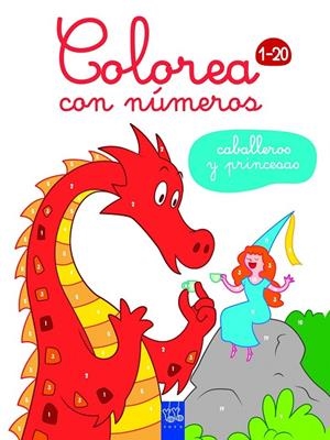 Caballeros y princesas - Colorea con números 1-20 | 9788408164906 | YOYO | Librería Castillón - Comprar libros online Aragón, Barbastro