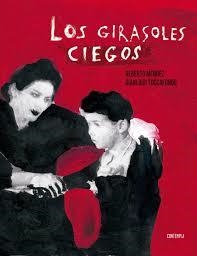 Los girasoles ciegos | 9788414005095 | Méndez, Alberto | Librería Castillón - Comprar libros online Aragón, Barbastro