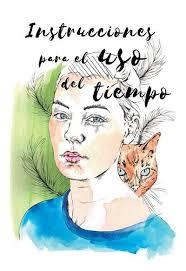 INSTRUCCIONES PARA EL USO DEL TIEMPO | 9788494673825 | SALEM,CARLOS | Librería Castillón - Comprar libros online Aragón, Barbastro