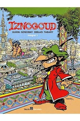 Iznogud integral 01 | 9788416249077 | Goscinny, René; Tabary | Librería Castillón - Comprar libros online Aragón, Barbastro