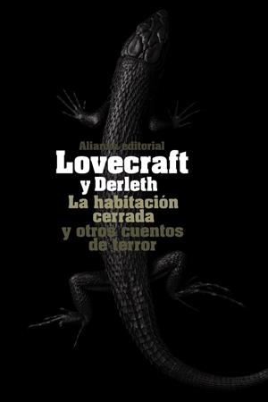La habitación cerrada y otros cuentos de terror | 9788420676081 | Lovecraft, H. P.; Derleth, August | Librería Castillón - Comprar libros online Aragón, Barbastro