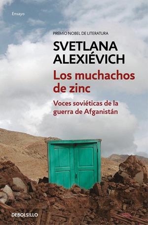 Los muchachos de zinc | 9788466339674 | Svetlana Alexiévich | Librería Castillón - Comprar libros online Aragón, Barbastro