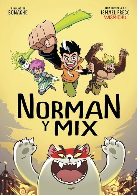 Norman y Mix | 9788490436523 | Wismichu | Librería Castillón - Comprar libros online Aragón, Barbastro