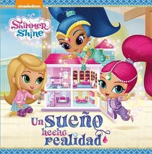 Un sueño hecho realidad (Shimmer & Shine. Primeras lecturas) | 9788448847555 | Nickelodeon | Librería Castillón - Comprar libros online Aragón, Barbastro
