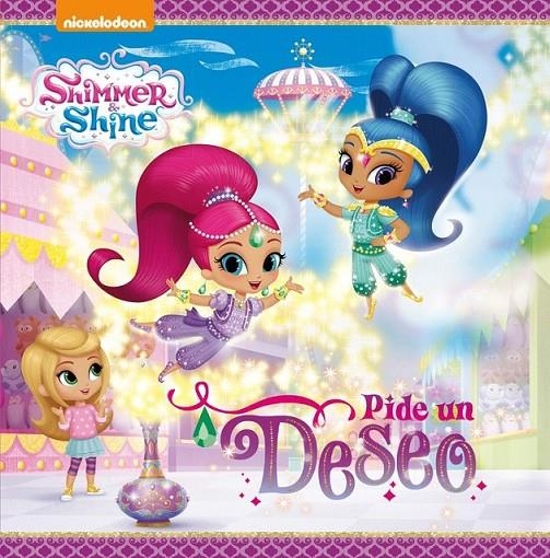 ¡Pide un deseo! (Shimmer & Shine. Primeras lecturas) | 9788448847548 | Nickelodeon | Librería Castillón - Comprar libros online Aragón, Barbastro