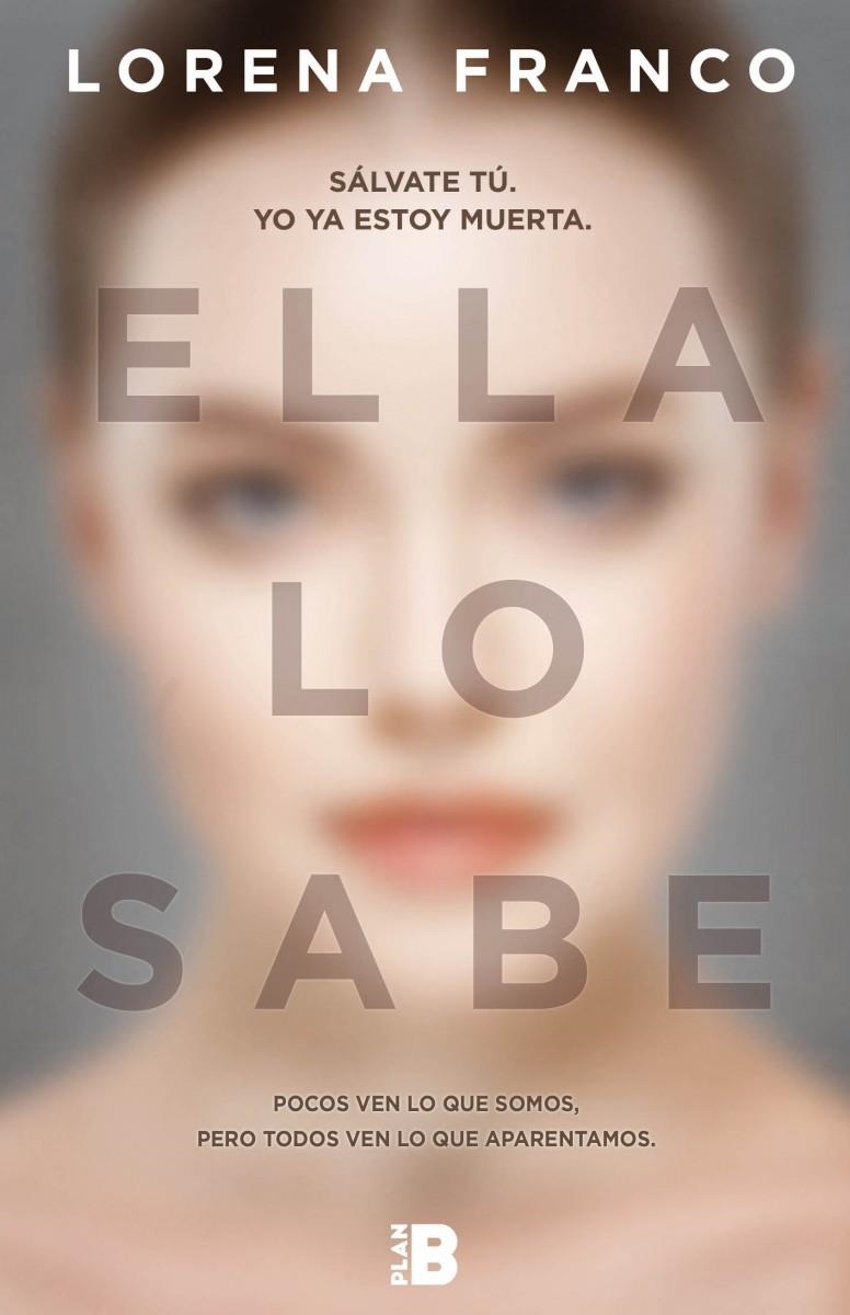 Ella lo sabe | 9788417001094 | Lorena Franco | Librería Castillón - Comprar libros online Aragón, Barbastro
