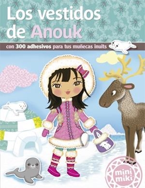 Los vestidos de Anouk | 9788424658847 | VV.AA. | Librería Castillón - Comprar libros online Aragón, Barbastro