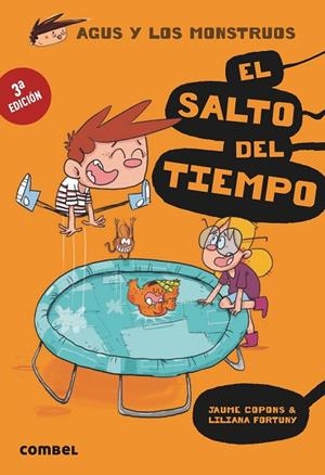 El salto del tiempo - Agus y los monstruos 8 | 9788491012061 | Copons Ramon, Jaume | Librería Castillón - Comprar libros online Aragón, Barbastro