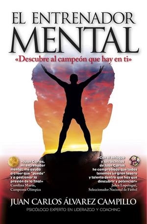 El entrenador mental | 9788416002849 | Álvarez Campillo, Juan Carlos | Librería Castillón - Comprar libros online Aragón, Barbastro