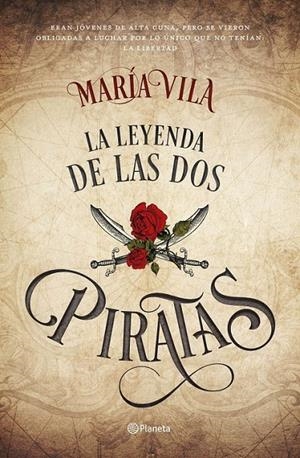 La leyenda de las dos piratas | 9788408172475 | Vila, María | Librería Castillón - Comprar libros online Aragón, Barbastro