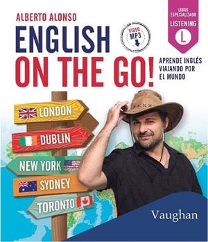 English on the Go! | 9788416667192 | Alberto Alonso | Librería Castillón - Comprar libros online Aragón, Barbastro