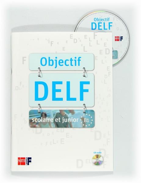 FRANCÉS. MANUAL EXAMEN DELF. Manuel de préparation au DELF B1 scolaire et junior-12 | 9788467555783 | Seigneuret Cloart, Cécile / Lachaud, Christiane | Librería Castillón - Comprar libros online Aragón, Barbastro