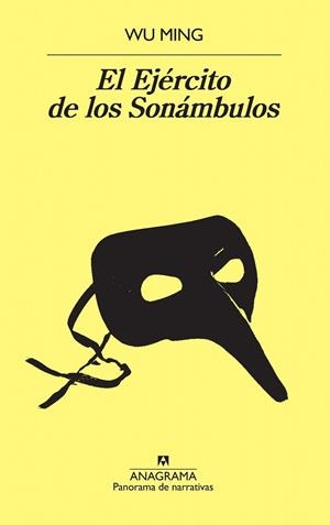 El ejército de los sonámbulos | 9788433979896 | Wu Ming | Librería Castillón - Comprar libros online Aragón, Barbastro