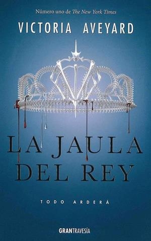 La jaula del rey - La reina roja 3 | 9788494658709 | Aveyard, Victoria | Librería Castillón - Comprar libros online Aragón, Barbastro