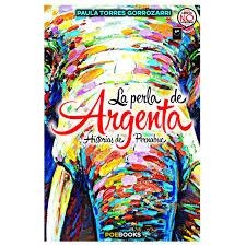 La perla de argenta | 9788494713316 | Torres Gorrozarri,Paula | Librería Castillón - Comprar libros online Aragón, Barbastro