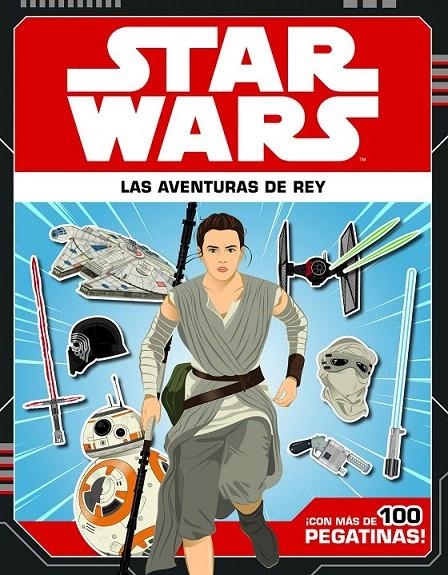 Star Wars. Las aventuras de Rey | 9788408166153 | Star Wars | Librería Castillón - Comprar libros online Aragón, Barbastro