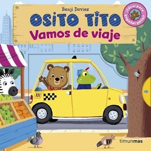 Osito Tito. Vamos de viaje | 9788408169338 | Davies, Benji | Librería Castillón - Comprar libros online Aragón, Barbastro