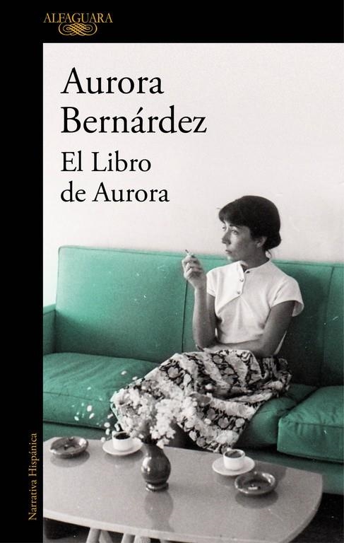 El libro de Aurora | 9788420427928 | Aurora Bernárdez | Librería Castillón - Comprar libros online Aragón, Barbastro
