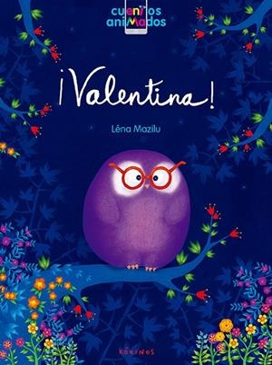 ¡Valentina! | 9788416126781 | Mazilu, Léna | Librería Castillón - Comprar libros online Aragón, Barbastro