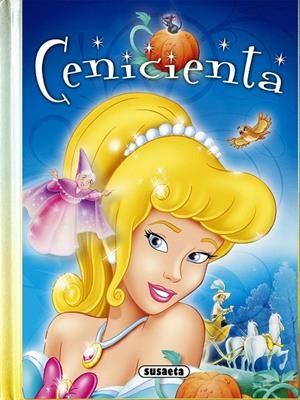 La Cenicienta-El libro de la selva | 9788467732658 | Susaeta, Equipo | Librería Castillón - Comprar libros online Aragón, Barbastro