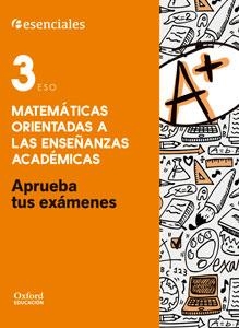 Aprueba Matemáticas Académicas 3.º ESO. Cuaderno del Alumno. | 9780190508890 | VV.AA. | Librería Castillón - Comprar libros online Aragón, Barbastro