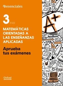 Aprueba Matemáticas Aplicadas 3.º ESO. Cuaderno del Alumno. | 9780190508913 | Quero Grande, Alberto | Librería Castillón - Comprar libros online Aragón, Barbastro