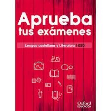 Aprueba tus exámenes. Lengua castellana y Literatura 1.º ESO | 9780190517953 | VV.AA. | Librería Castillón - Comprar libros online Aragón, Barbastro