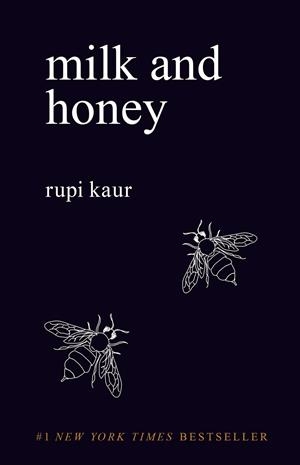 Milk and honey | 9781449474256 | Kaur, Rupi | Librería Castillón - Comprar libros online Aragón, Barbastro