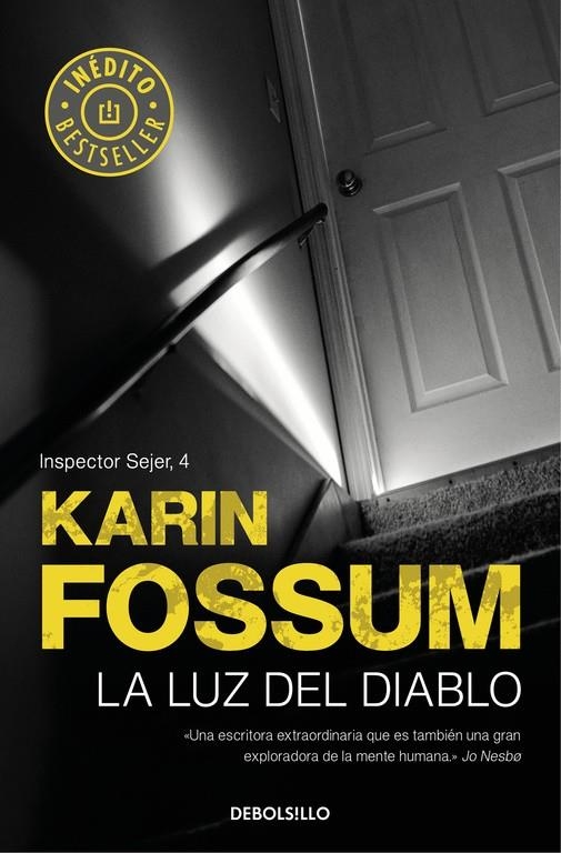 La luz del diablo (Inspector Sejer 4) | 9788466341158 | Karin Fossum | Librería Castillón - Comprar libros online Aragón, Barbastro