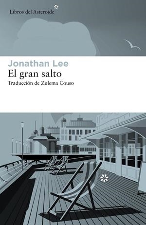 El gran salto | 9788417007058 | Lee, Jonathan | Librería Castillón - Comprar libros online Aragón, Barbastro