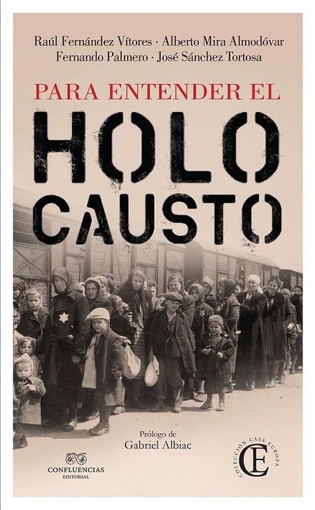 Para entender el Holocausto | 9788494697104 | VV. AA. | Librería Castillón - Comprar libros online Aragón, Barbastro