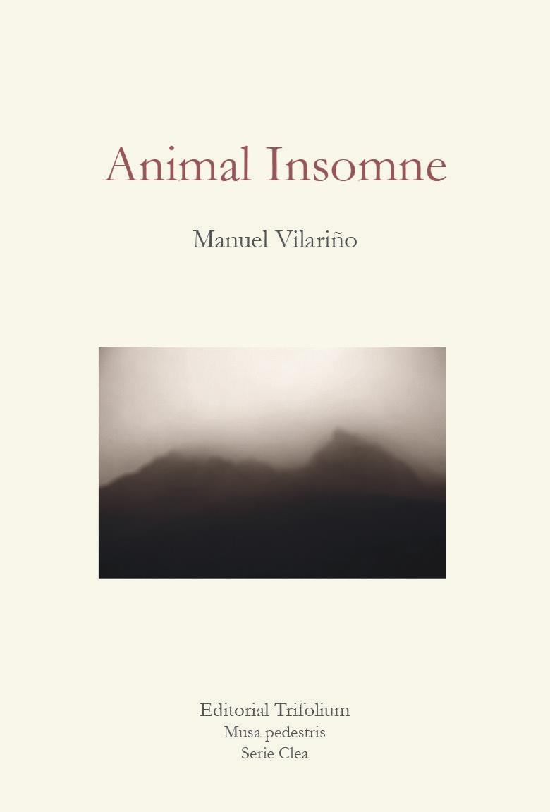 Animal insomne | 9788494565465 | Manuel Vilariño | Librería Castillón - Comprar libros online Aragón, Barbastro