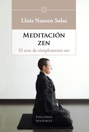 Meditación zen | 9788494707018 | Nansen Salas, Lluís | Librería Castillón - Comprar libros online Aragón, Barbastro
