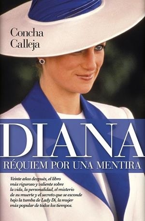 DIANA DE GALES. RÉQUIEN POR UNA MENTIRA | 9788417044473 | CALLEJA, CONCHA | Librería Castillón - Comprar libros online Aragón, Barbastro