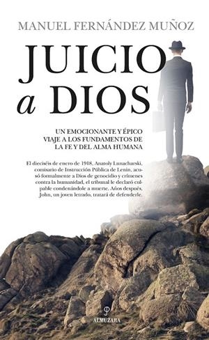 Juicio a Dios | 9788417044572 | Fernández Muñoz, Manuel | Librería Castillón - Comprar libros online Aragón, Barbastro