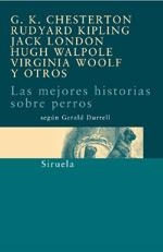MEJORES HISTORIAS SOBRE PERROS, LAS | 9788478448890 | WOOLF, VIRGINIA | Librería Castillón - Comprar libros online Aragón, Barbastro