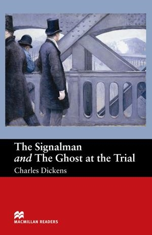 MR (B) Signalman & Ghost Trial | 9781405072496 | Dickens, Charles | Librería Castillón - Comprar libros online Aragón, Barbastro