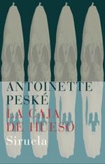 CAJA DE HUESO | 9788478448593 | PESKE, ANTOINETTE | Librería Castillón - Comprar libros online Aragón, Barbastro
