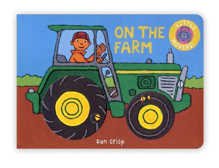Little Movers: On the Farm | 9781405092180 | Crisp, Dan | Librería Castillón - Comprar libros online Aragón, Barbastro