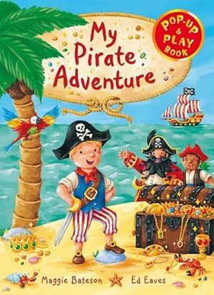 My Pirate Adventure | 9780230530362 | Eaves, Ed | Librería Castillón - Comprar libros online Aragón, Barbastro