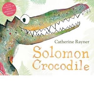 Solomon Crocodile (Pbk) | 9780230750227 | Rayner, C. | Librería Castillón - Comprar libros online Aragón, Barbastro
