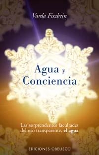 AGUA Y CONCIENCIA | 9788497772068 | FISZBEIN, VARDA | Librería Castillón - Comprar libros online Aragón, Barbastro