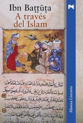 A TRAVES DEL ISLAM | 9788420645858 | IBN BATTUTA, MUHAMMAD B. ABD ALLAH | Librería Castillón - Comprar libros online Aragón, Barbastro