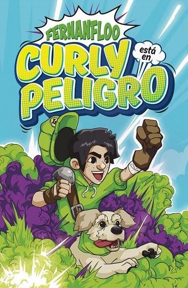 Curly está en peligro | 9788490437308 | Fernanfloo | Librería Castillón - Comprar libros online Aragón, Barbastro